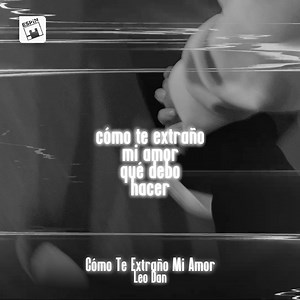 16K views · 399 reactions | Leo Dan Cómo Te Extraño Mi Amor | Regional Music | Facebook