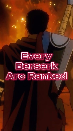 Every Berserk Arc Ranked #manga #berserk #edit #ranking #shorts