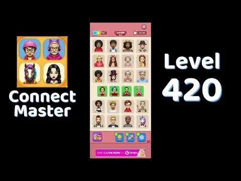 Connect Master Level 420 Walkthrough 🧩 | Match Puzzle | Puzzle Solutions & Tips | Go Answer