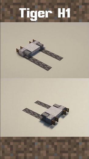 Minecraft Tiger H1 (Tank) - Done to One