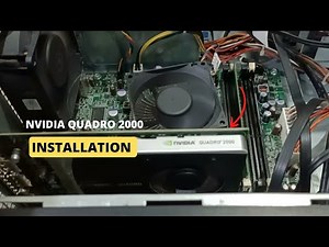 Nvidia Quadro 2000 installation and Checked Graphic Card