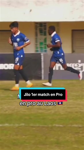 Jilo : Son Premier Match en Pro au Laos
