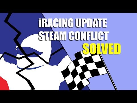 iRacing Update Steam Conflict - SOLVED