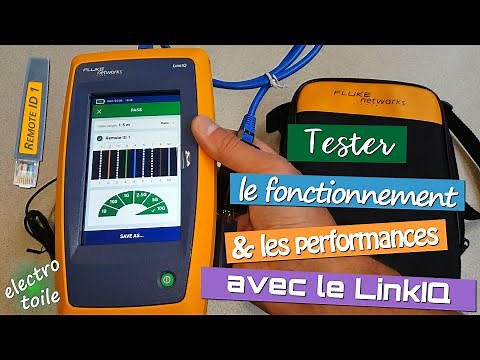 Valider les performances d'un câble RJ45 réseau Ethernet avec le testeur LinkIQ de Fluke Networks