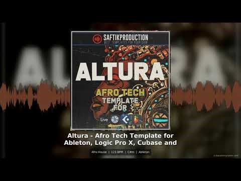 Afro House Template Ableton | Altura Tech Beat 123 BPM
