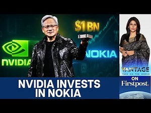Nvidia Just Bet $1 Billion on Nokia. Here’s Why. | Vantage with Palki Sharma | N18G