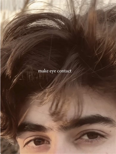 How to Effectively Make Eye Contact