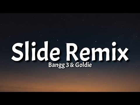 Bangg 3 & Goldie - Slide Remix (Lyrics) "Issa bad bitch party, you cannot get in" [Tiktok Song]