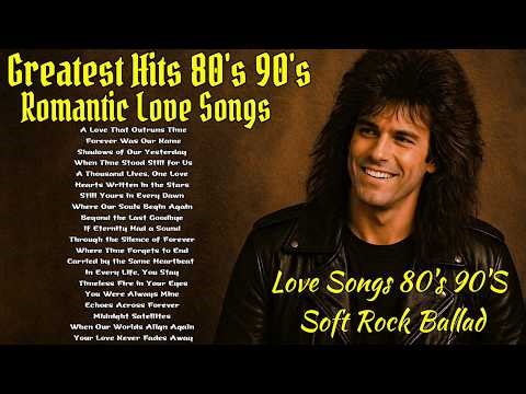 Greatest Hits 80s 90s Romantic Love Songs | Soft Rock Ballads | I See Forever in Your Eyes Vol.48