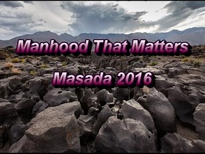 Masada 2016 MTM part 3