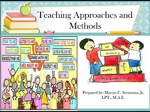 Teaching Approaches and Methods Part 2 (Integrative and Inquiry-based Teaching)
