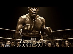 Body and Soul (1947) | John Garfield | Classic Boxing Film Noir Drama