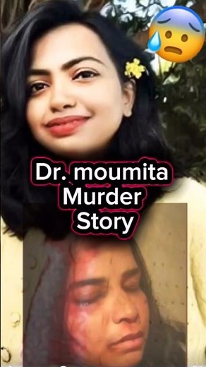 Dr.moumita Murder😭 |Full Story|Credit :@DrRakshitaSingh|Full Story#shorts #viral#murder#rape