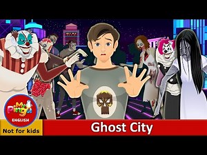 Ghost City in English I Horror Story I Scary Stories I My Pingu English