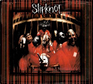 Slipknot - Slipknot