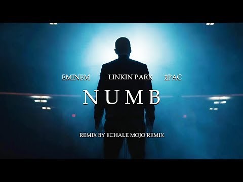 Eminem, Linkin Park & 2Pac - Numb (2019)