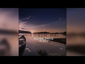 Young Davie - Doglo Mai (Audio)