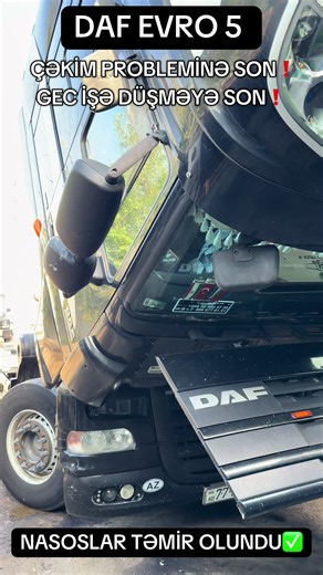 DAF Euro 5 nasos təmiri ilə çəkim problemlərinə son — TIR/Volvo məsləhətləri