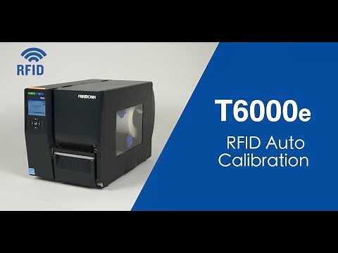 Printronix Auto ID: T6000e RFID Printer Calibration