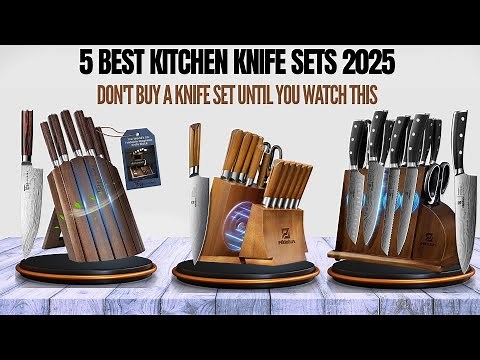 5 Best Kitchen Knife Sets 2025👨‍🍳 (ULTIMATE Buyer's Guide)