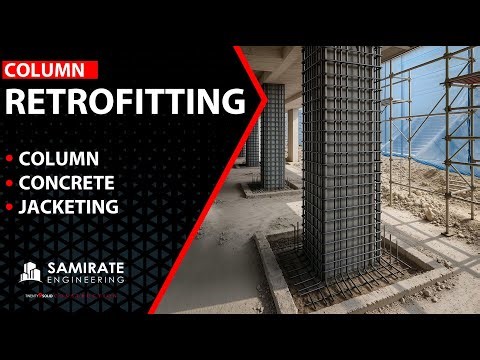 Retrofitting | Column Retrofitting | Concrete Jacketing