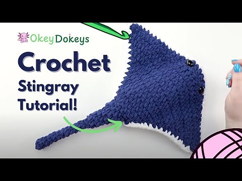 How to Crochet a Stingray | Free Simon the Stingray Crochet Pattern Tutorial