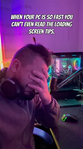 When your PC is so fast you can’t even read the loading screen tips. #pcgaming #pc #pcgamer #gaming