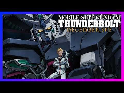 Mobile Suit Gundam Thunderbolt: December Sky | The Gundam Retrospective