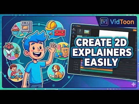 Create Stunning 2D Explainer Videos Easily with VidToon