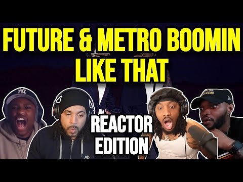 Future & Metro Boomin ft. Kendrick Lamar - Like That - REACTION MASHUP