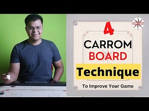 4 Carrom Board Technique to Improve your Game