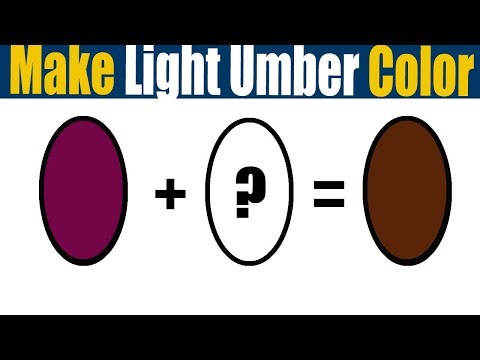 How To Make Color Light Umber Acrylic Paint