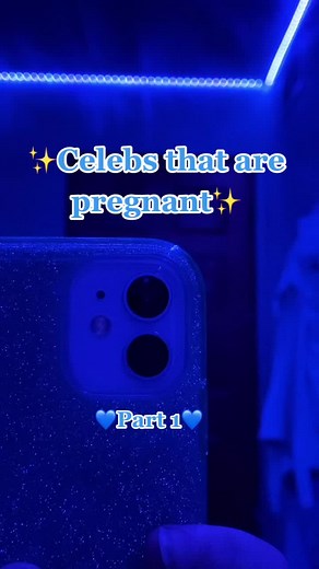 Celebs that are pregnant #greenscreenvideo #foryoupage #fyp #celebrity #pregnant #2022 #partone #partoneoutofmany