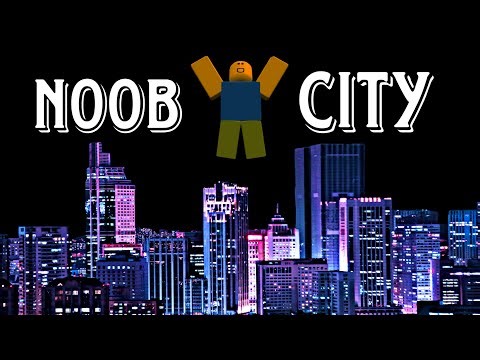 Noob City Official Trailer!