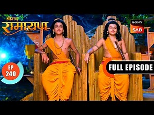 Luv-Kush को किसने माना अपना राजा? | Shrimad Ramayan - Ep 240 | Full Episode