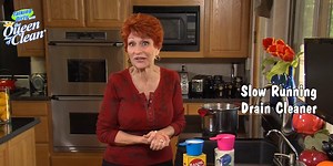 Queen of Clean: Slow-running drain? Here’s a fix