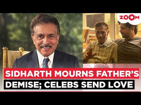Sidharth Malhotra MOURNS father’s demise; Priyanka Chopra, Alia Bhatt, Karan Johar send condolences