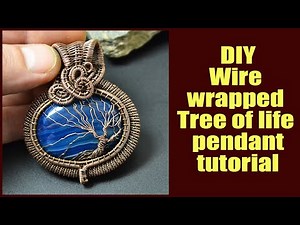DIY, wire wrapped tree of life pendant tutorial free. jewelry step by step tutorials for beginners