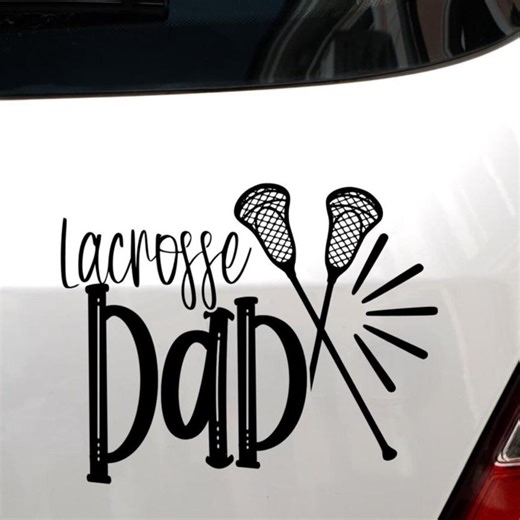 Lacrosse Dad Vinyl Car Decal, Rear Window Sticker, Easy Application, Sports Mom Gift - Etsy