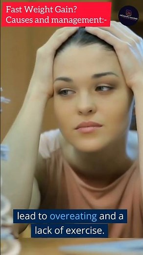 "Rapid Weight Gain: Understanding the Causes and How to Manage It" #WellnessChronicles