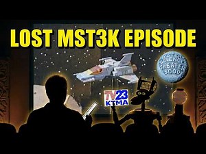 Mystery Science Theater 3000 - LOST EPISODE - Star Force