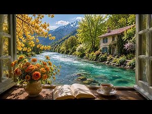 Mountain River Cottage Ambience 🌿🎷 Flowing Stream, Birds & Soft Jazz for Relaxation