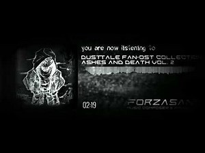 Dusttale (FAN-OST Collection) - Ashes and Death Vol. 2