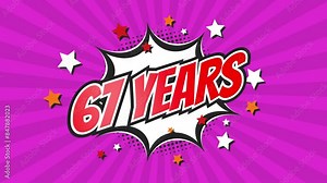 67th sixty-seventh anniversary - 67 sixty-seven years birthday. Animated text on pop colorful background with rotating rays.
