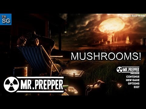 Mr. PREPPER - MUSHROOMS! #8