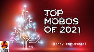 Top motherboards of 2021