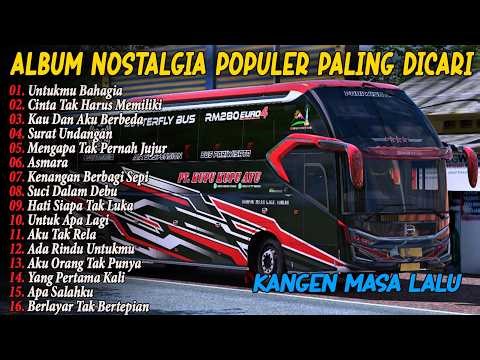 FULL ALBUM Lagu Nostalgia Terpopuler 2026 🎧 Untukmu Bahagia, Suci Dalam Debu, Hati Siapa Tak Luka