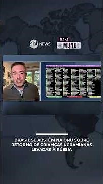 Brasil se abstém na ONU sobre retorno de crianças ucranianas