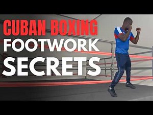 Cuban Boxing Footwork Secrets REVEALED!