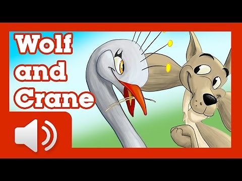The Wolf and the Crane - Fairy tales and stories for children